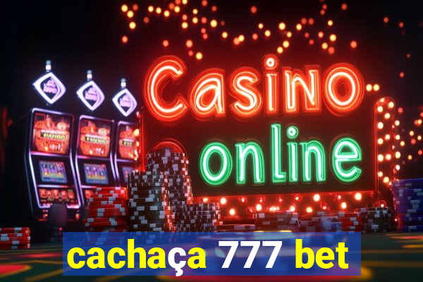 cachaça 777 bet